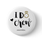 Bridesmaid I Do Crew noir et blanc