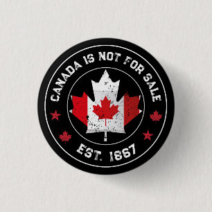 Macaron Rond 2,50 Cm canada n'est pas à vendre Est 1867 Drapeau canadie