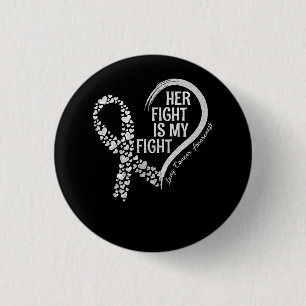 Macaron Rond 2,50 Cm Cancer du poumon Son combat est mon combat Cancer 