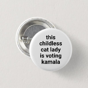 Macaron Rond 2,50 Cm Cette dame de chat sans enfant vote kamala blanc