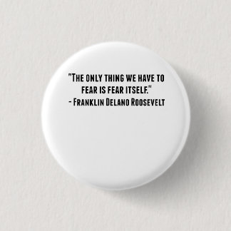 Macaron Rond 2,50 Cm Citation de Franklin Delano Roosevelt