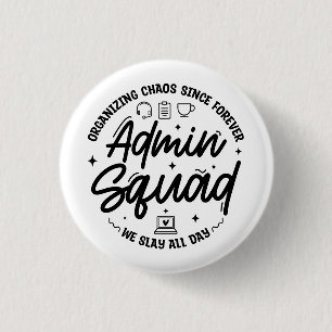 Macaron Rond 2,50 Cm Citation drôle pour l'équipe d'administrateurs Org