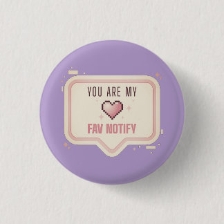 Macaron Rond 2,50 Cm Cœur de pixel mignon "Vous êtes ma notification pr