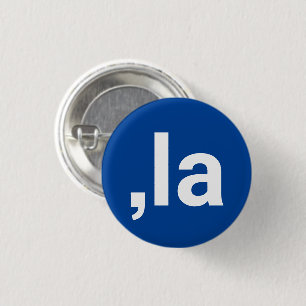 Macaron Rond 2,50 Cm Comma La kamala typographie moderne drôle bleu