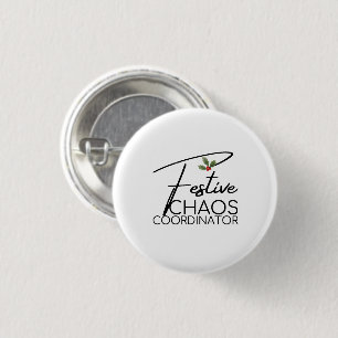Macaron Rond 2,50 Cm Coordinateur du Festival Chaos Élégant cadeau de