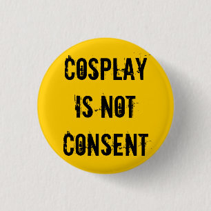 Macaron Rond 2,50 Cm Cosplay n'est pas consentement