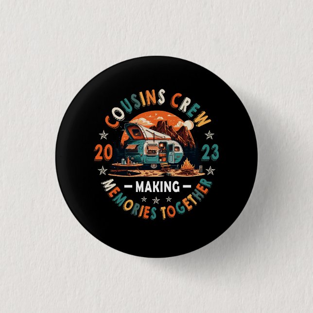 Macaron Rond 2,50 Cm Cousin Crew Making Memories 2023 Family Reunion Tr (Devant)