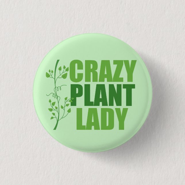 Macaron Rond 2,50 Cm Crazy Plante Lady Cute Green Botaniste (Devant)