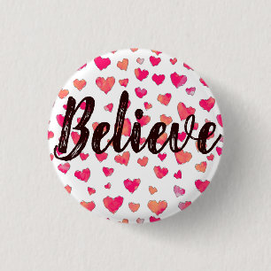 Macaron Rond 2,50 Cm Croire la typographie aquarelle Coeurs Art
