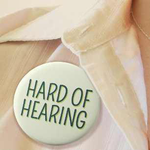 Macaron Rond 2,50 Cm Deafness Basic Green Lettering Difficile à entendr