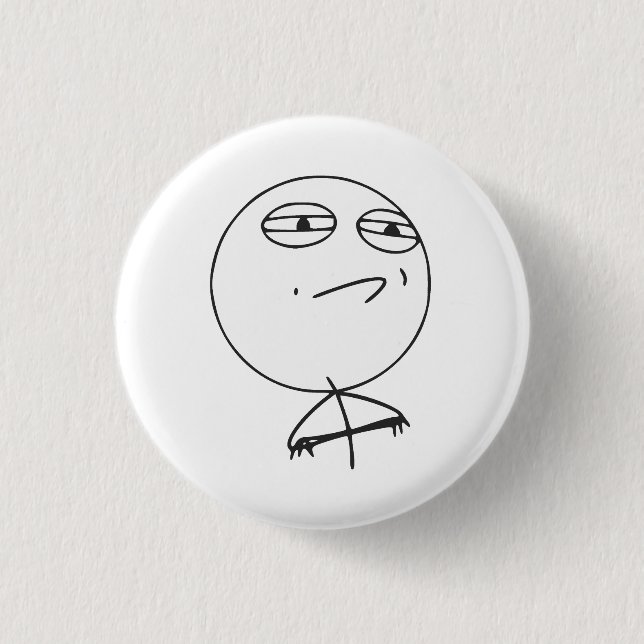 Macaron Rond 2,50 Cm Défi Accepté Rage Face Comique Mème (Devant)