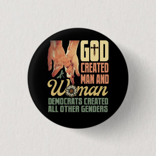 Macaron Rond 2,50 Cm Dieu Créé Homme en Femme Démocrates Créé Tout le r