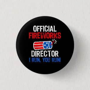 Macaron Rond 2,50 Cm Directeur officiel des feux d'artifice Funny 4 jui