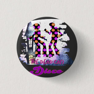 Macaron Rond 2,50 Cm Discothèque Dead Can - Danse Super Retro Halloween