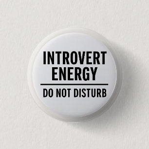 Macaron Rond 2,50 Cm "Énergie d'introverti – Ne pas déranger"