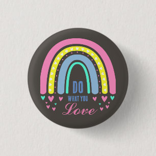 MACARON ROND 2,50 CM "FAITES CE QUE VOUS AIMEZ" CITER BROWN RETRO BOHO