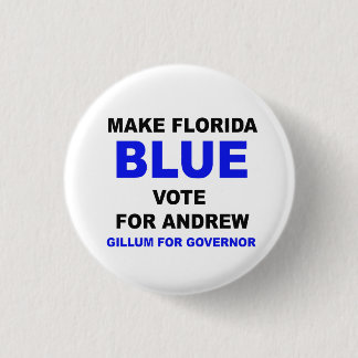 MACARON ROND 2,50 CM FAITES LE BLEU DE LA FLORIDE - VOTE POUR ANDREW