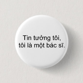 Macaron Rond 2,50 Cm Faites-moi confiance, je suis médecin