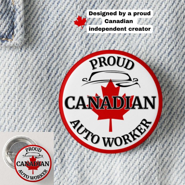 Macaron Rond 2,50 Cm "Fier travailleur automobile canadien" Maple Leaf  (Show your Canadian auto worker pride with this classic maple leaf button. Choice of sizes.)