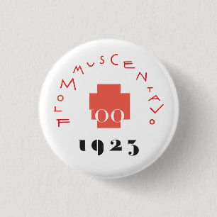 Macaron Rond 2,50 Cm FLOMMus CENTAVo 100ème ANNIVERsario Bouton