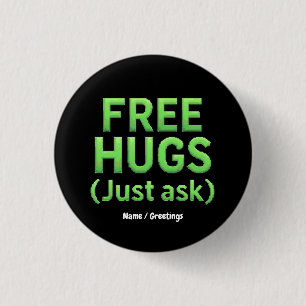Macaron Rond 2,50 Cm Funky Free Hugs Posez-Vous Simplement À La Famille