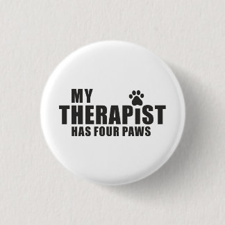 Macaron Rond 2,50 Cm Funny Dog Mom Dad Gift! My Therapist Has Four Paws