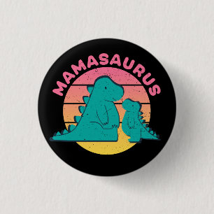 Macaron Rond 2,50 Cm Funny Mamasaurus T-Rex Mom Dinosaur Mother's Day