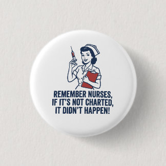 Macaron Rond 2,50 Cm Funny Nurse Charting Quote Vintage Retro Nursing 