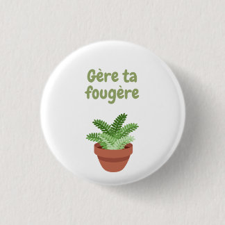 Macaron Rond 2,50 Cm Gère ta fougère 2 T-Shirt