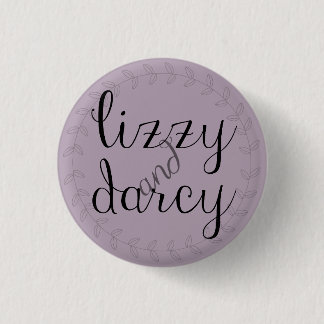 Macaron Rond 2,50 Cm Goupille de Lizzy et de Darcy pour des fans de