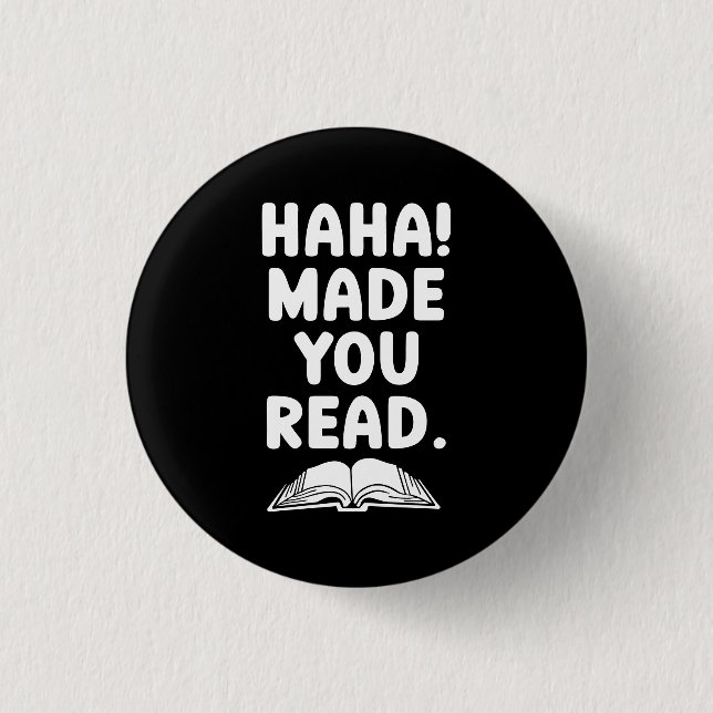 Macaron Rond 2,50 Cm "Haha vous a fait lire !" (Devant)