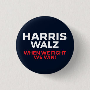 Macaron Rond 2,50 Cm Harris Walz 2024 - Quand nous combattons Nous gagn