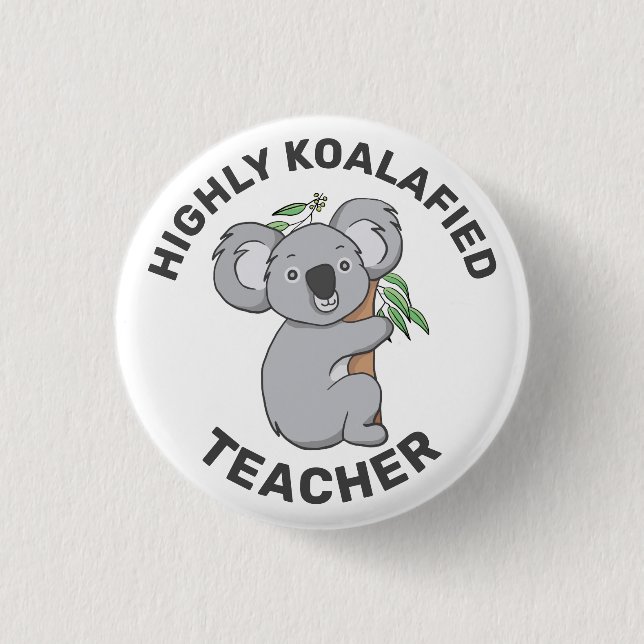 Macaron Rond 2,50 Cm Hautement Koalafied Koala Enseignant Qualifié (Devant)