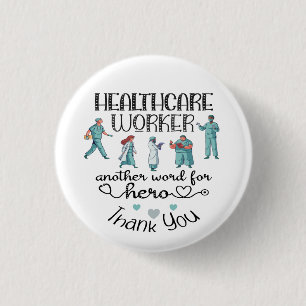 Macaron Rond 2,50 Cm Healthcare Worker, autre mot pour héros, merci