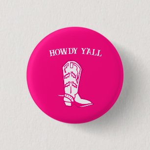 Macaron Rond 2,50 Cm Howdy Y'all Hot Pink Cowboy Boot