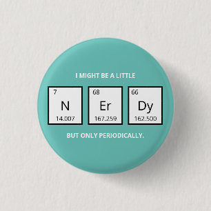 Macaron Rond 2,50 Cm Humour de table périodique Nerdy   Funny Science P