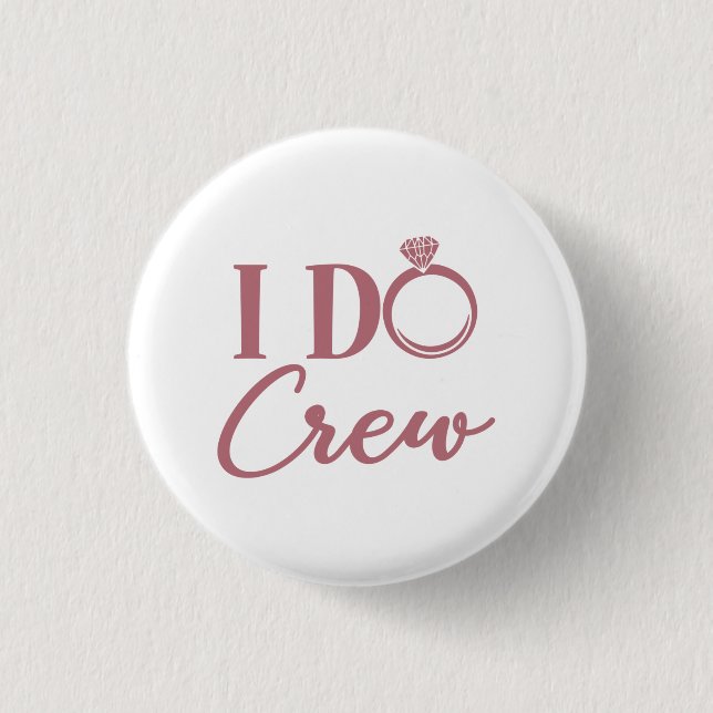 Macaron Rond 2,50 Cm I Do Crew - Bachelorette Party Mariage (Devant)