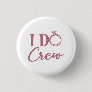 Macaron Rond 2,50 Cm I Do Crew - Bachelorette Party Mariage