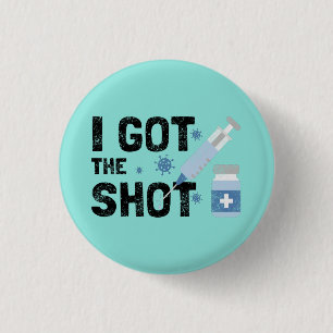 Macaron Rond 2,50 Cm "I got The Shot" - Arrêtez le virus