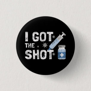 Macaron Rond 2,50 Cm "I got The Shot" - Arrêtez le virus