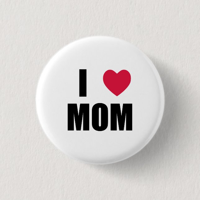 Macaron Rond 2,50 Cm I Love Mom - Coeur rouge - Texte noir (Devant)
