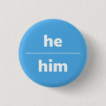 Il/Lui Pronoun Pin, Bouton 1¼ Pouce