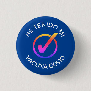 Macaron Rond 2,50 Cm Il Tenido Mi Vacuna COVID Pin