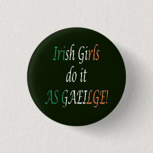 Macaron Rond 2,50 Cm Irish girls do it as gaeilge pbcn