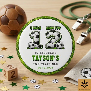 Macaron Rond 2,50 Cm J'avais 1 ans Maintenant j'ai 2 ans Football – Deu