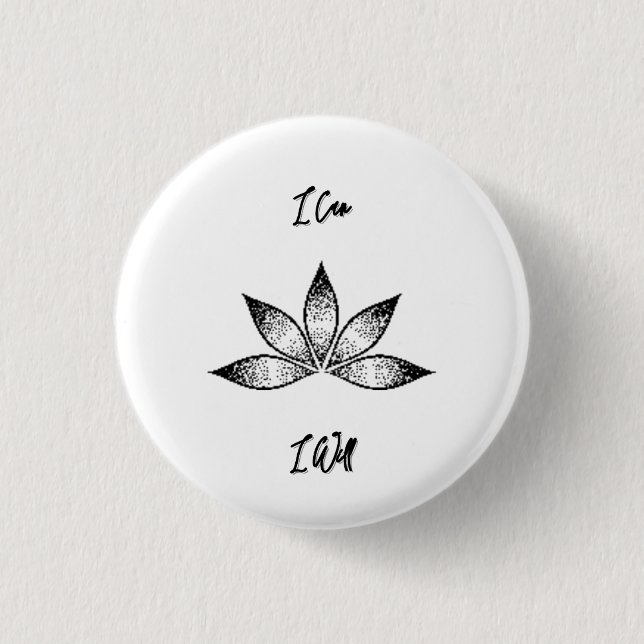 Macaron Rond 2,50 Cm Je Peux Vais Inspirer La Détermination Lotus (Devant)