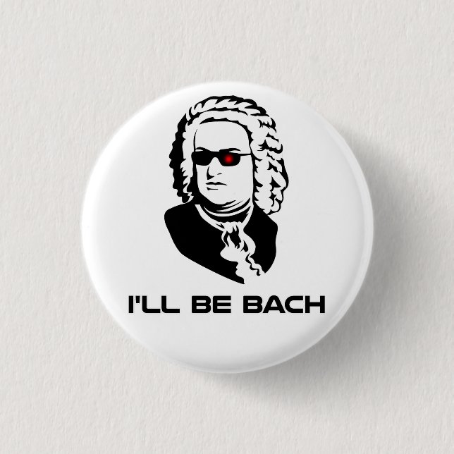 Macaron Rond 2,50 Cm Je serai Johann Sebastian Bach (Devant)