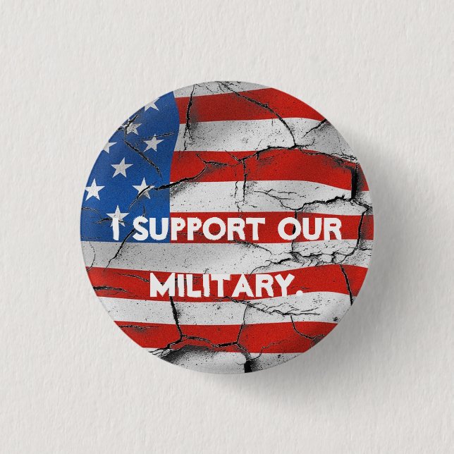 MACARON ROND 2,50 CM JE SOUTIENS NOTRE PIN MILITAIRE DE DRAPEAU (Devant)