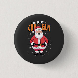 Macaron Rond 2,50 Cm Je suis juste un type cool Meme Noël drôle 2025