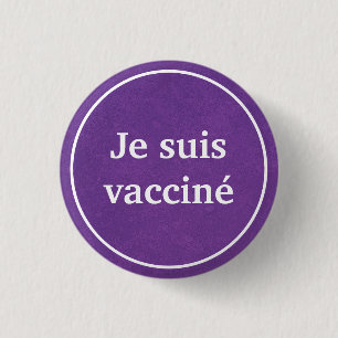 Macaron Rond 2,50 Cm Je suis vacciné (violet)